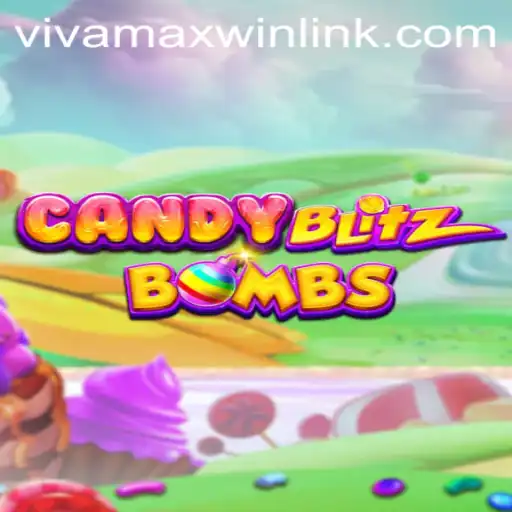 CandyBlitzBombs and the Thrill of Vivamaxwin
