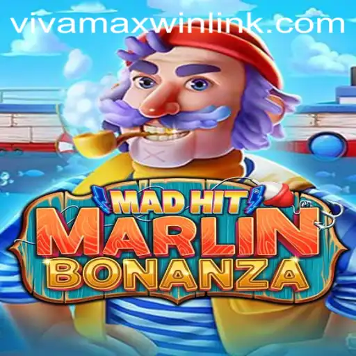 MadHitMarlinBonanza: Dive into the Ocean of Wins with vivamaxwin